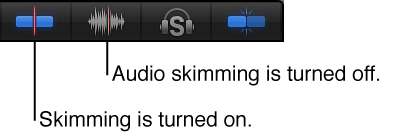 Skimming and Audio Skimming buttons
