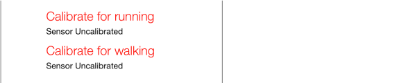 In the lower middle of the workouts screen are two buttons for calibration—calibrate for running and, below it, calibrate for walking.