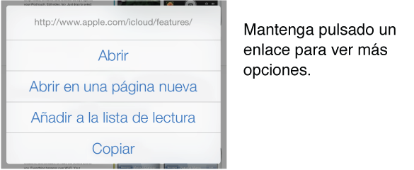 Mantenga pulsado un enlace para ver la dirección de destino, así como los botones para abrir la página, abrirla en una página nueva, añadirla a una lista de lectura o bien para copiar la dirección.