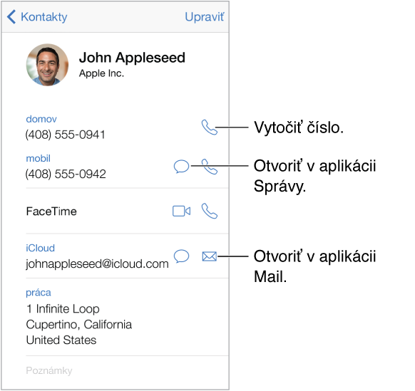Informačná obrazovka kontaktu. Klepnite na záznam ako napríklad emailová adresa alebo webová stránka a otvorte ho.