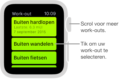 Tik in de Work-out-app om een work-out te selecteren en draai vervolgens de Digital Crown om de lijst met work-outs te zien.