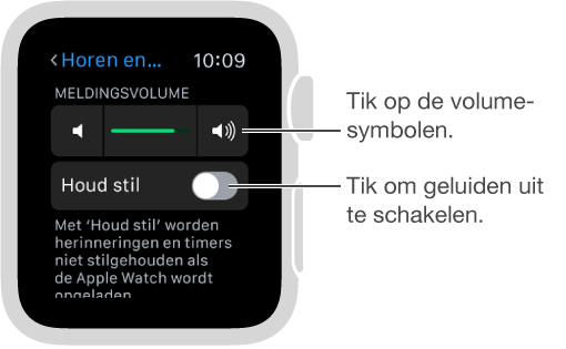 Apple Watch-scherm met instellingen voor 'Horen en voelen'. Draai de Digital Crown of tik op de volumesymbolen om het volume van belsignalen en meldingen aan te passen. Tik op 'Houd stil' om de Apple Watch stil te houden.