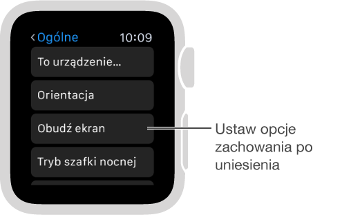 Ekran ustawień ogólnych na Apple Watch; wskaźnik na opcji Aktywuj po uniesieniu. Aby wybrać opcję, stuknij w nią.