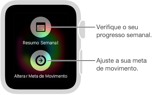 No aplicativo Atividade, pressione a tela para alterar a sua meta diária de Movimento.