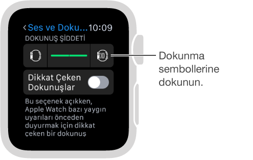 Aşağı kaydırarak Zil Sesi ve Uyarı Dokunuşları’nı görebileceğiniz ve dokunma şiddetini artırmak ya da azaltmak için dokunuş sembollerine dokunabileceğiniz Ses ve Dokunuş ayarları ekranı.